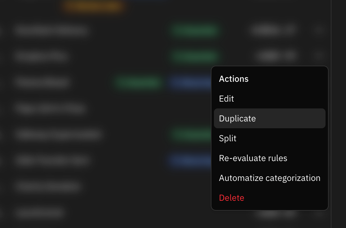 A transaction's menu open, with Duplicate right below Edit