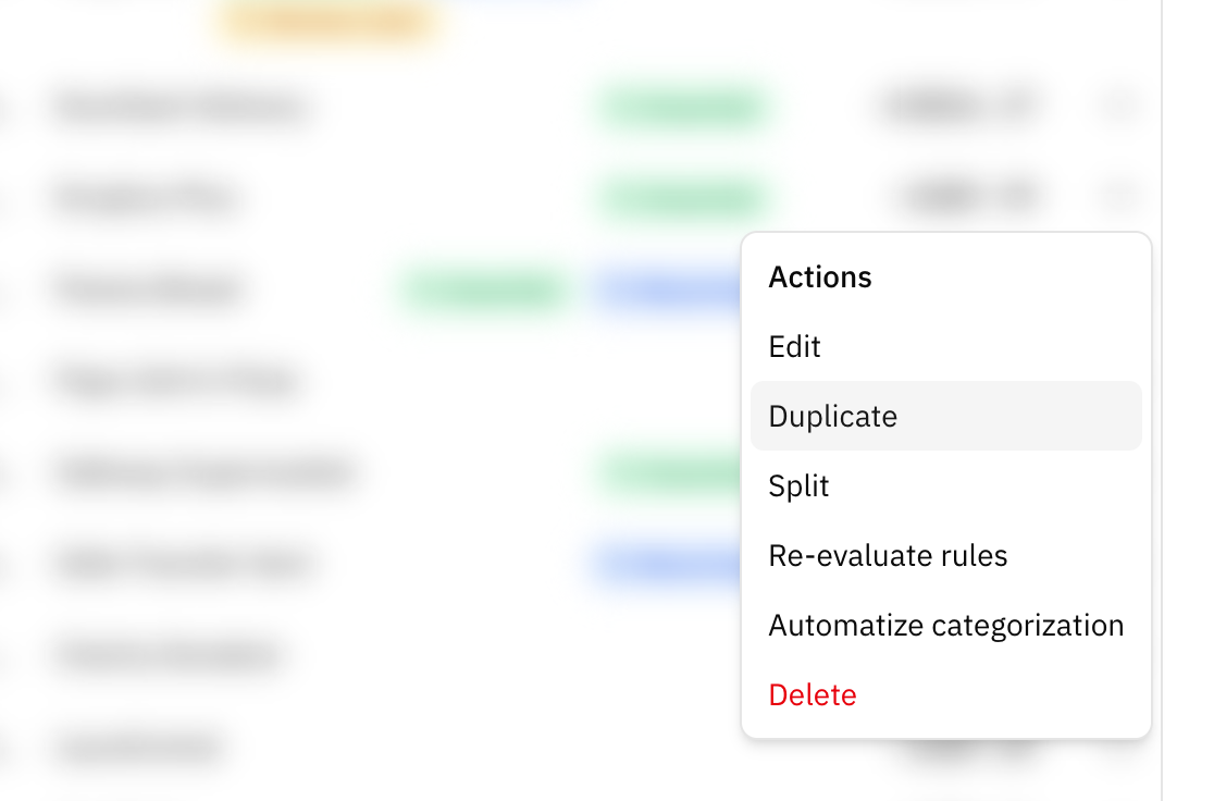 A transaction's menu open, with Duplicate right below Edit